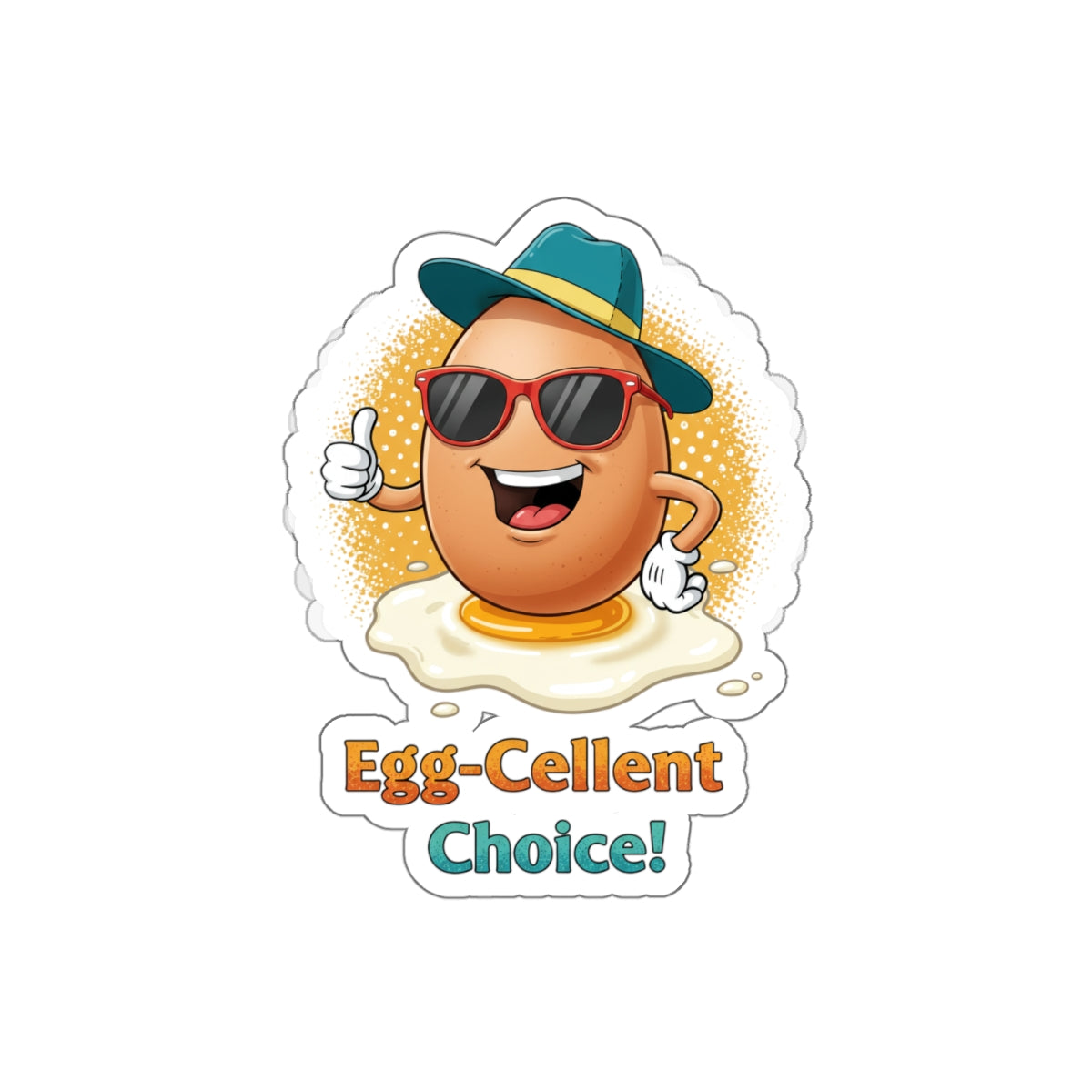 Sticker - Egg-Cellent Choice Pun Thumbs Up Design