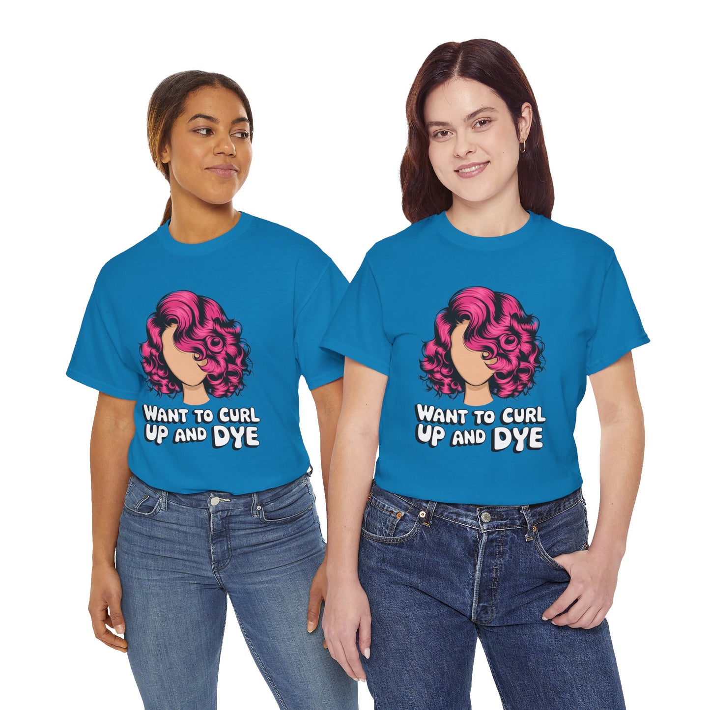 Curly Hair Tee: Want To Curl Up And Dye – Funny Hair Colorist Tee, Salon & Curl Lovers Gift, Trendy Graphic Shirt for Hairstylists