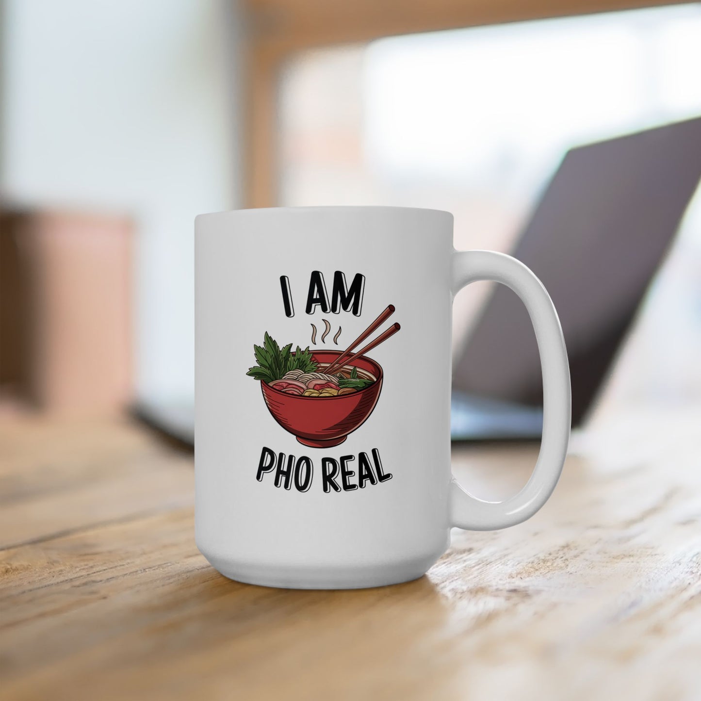 I Am Pho Real Funny Mug – Food Pun Coffee Cup, Dishwasher Safe Ceramic, Hilarious Gift for Pho Lovers, Foodies, Coworkers & Friends