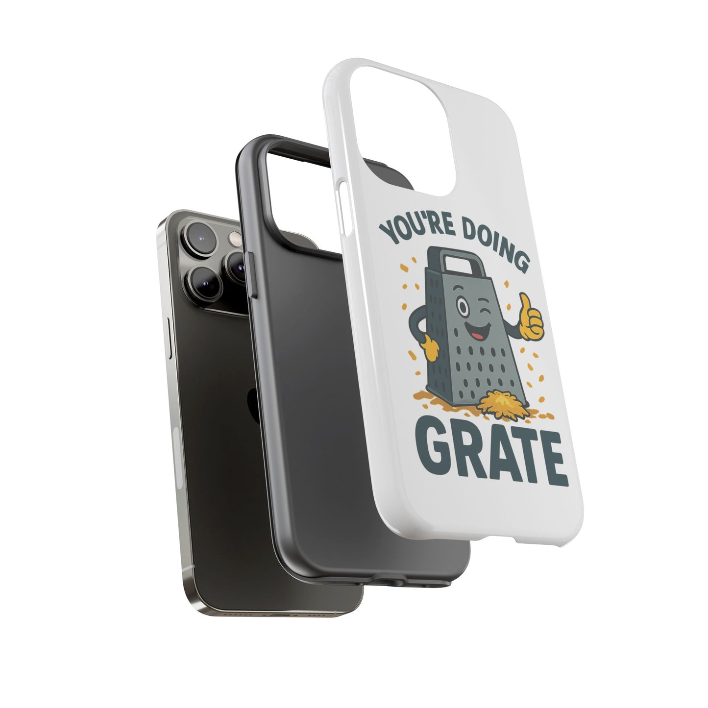 iPhone Case, You're Doing Grate Cheese Phone Case Funny iPhone Case Gift for Foodie Chef Case