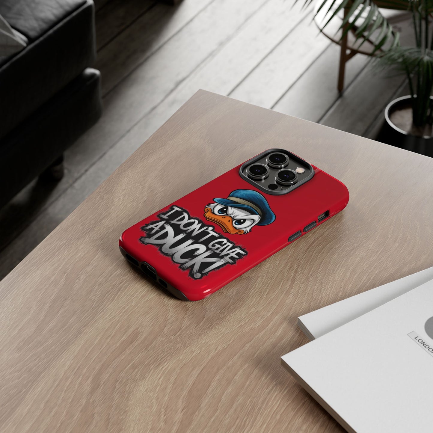 I Don't Give a Duck iPhone Case