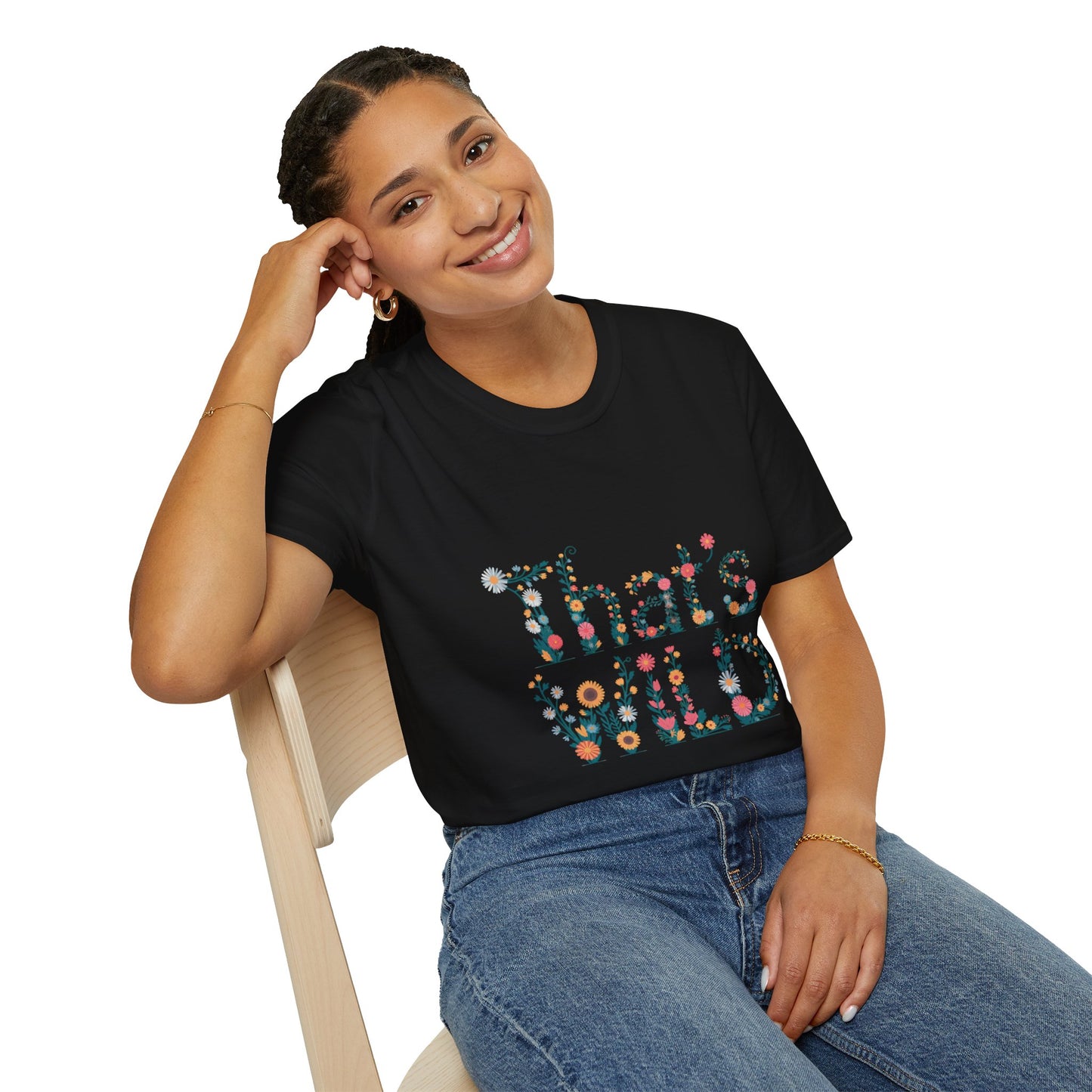 Cottagecore Floral ‘That’s Wild’ Graphic Tee • Wildflower Nature Shirt • Retro Bloom T‑shirt • Botanical Cottagecore Aesthetic Gift