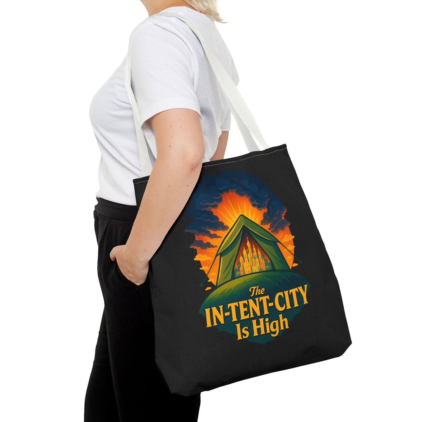 City Tent Tote Bag, The In-Tent-City Is High Funny Bag Intensity Tote Everyday Carry