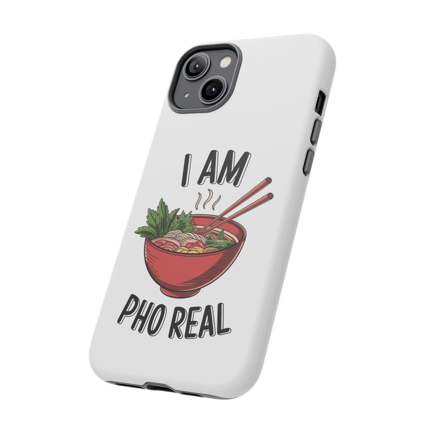 Pho Real Tough Phone Case Pho iPhone Case Foodie Phone Case