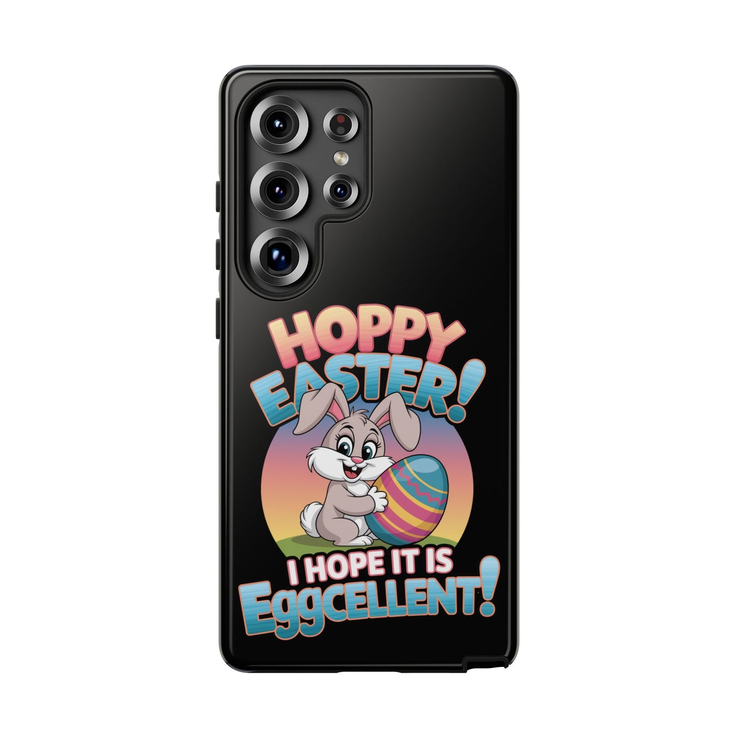 Samsung Case Easter Bunny Hoppy Easter I Hope it is Eggcellent Easter Phone Case Easter Bunny Samsung Case