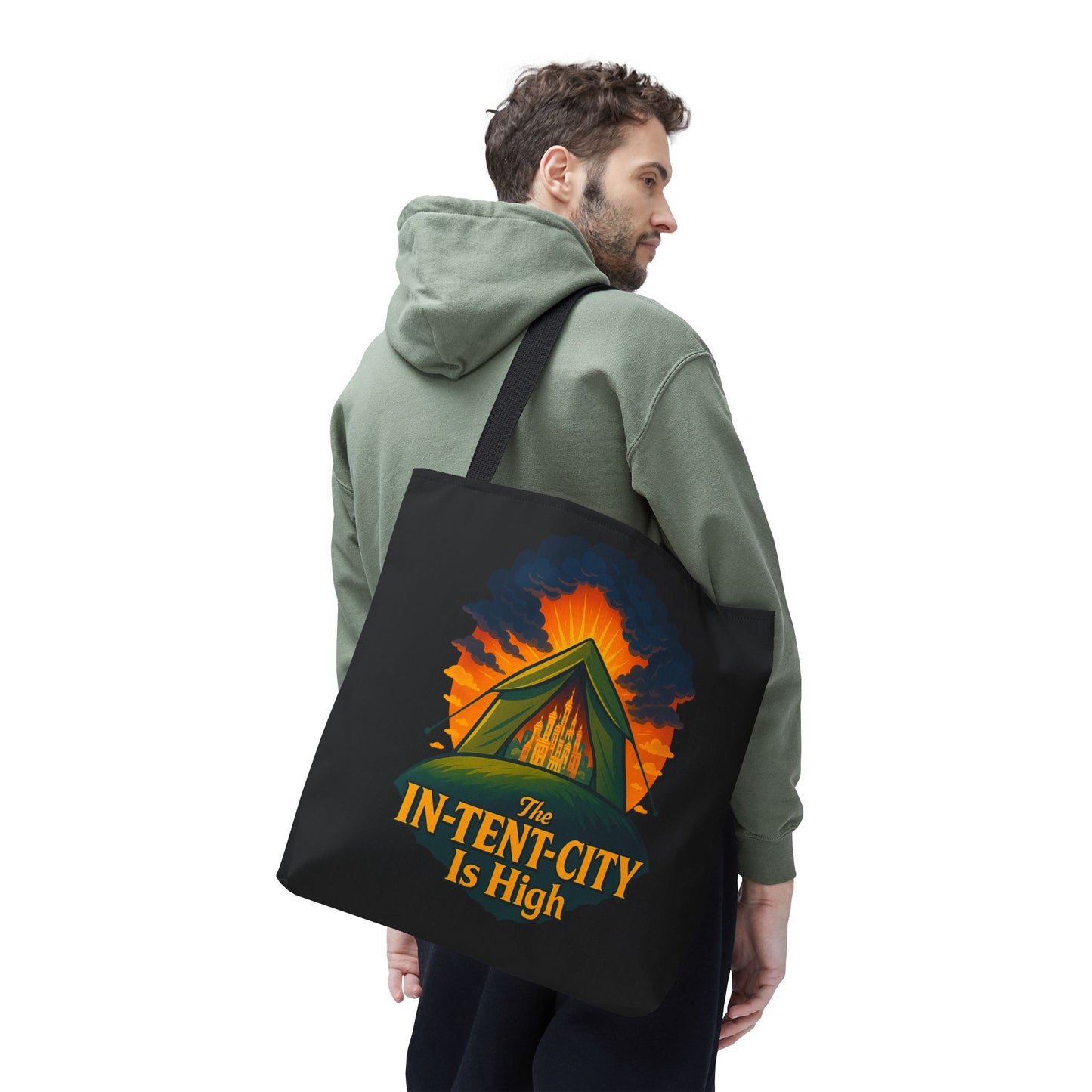 City Tent Tote Bag, The In-Tent-City Is High Funny Bag Intensity Tote Everyday Carry