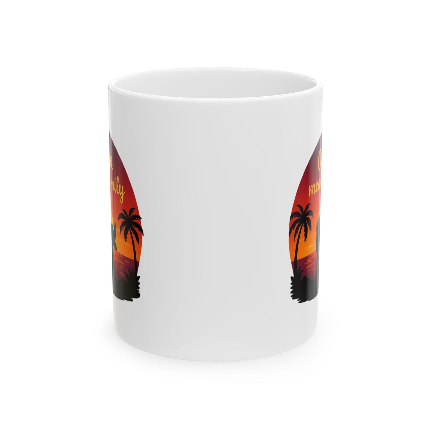 Ohana Means Family Mug – Cute Hawaiian Coffee Cup, Tropical Sunset Gift, Family Inspired Mug for Mom, Wife, or Best Friend