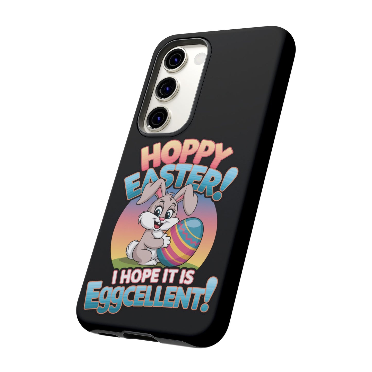 Samsung Case Easter Bunny Hoppy Easter I Hope it is Eggcellent Easter Phone Case Easter Bunny Samsung Case