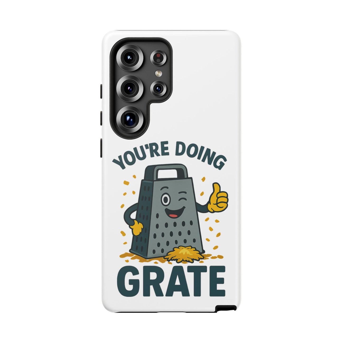 Samsung Tough Case - 'You're Doing Grate' Cheese Grater Design Phone Case for Chefs Foodie Accessory