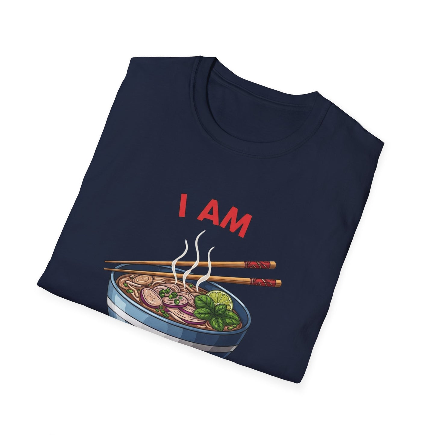 I Am Pho Real T-Shirt | Funny Pho Bowl Shirt | Foodie Pun Tee | Ramen Alternative Gift | Cute Asian Noodle Humor Tee | Gift for Food Lovers