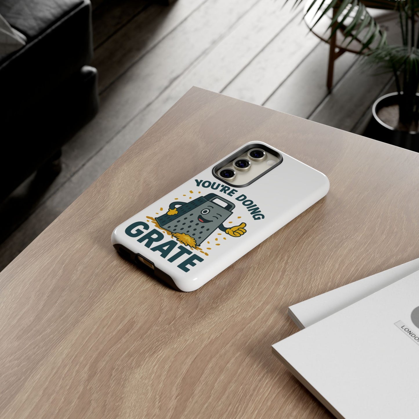 Samsung Tough Case - 'You're Doing Grate' Cheese Grater Design Phone Case for Chefs Foodie Accessory