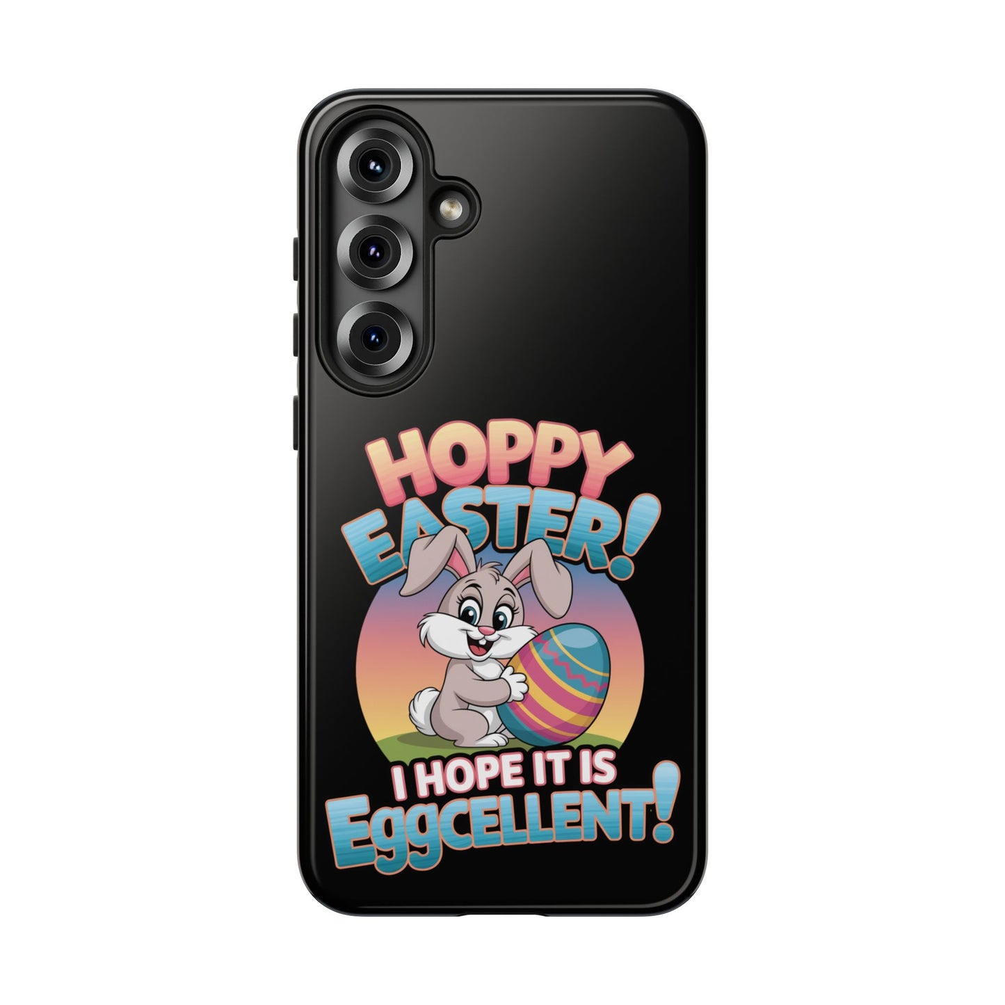 Samsung Case Easter Bunny Hoppy Easter I Hope it is Eggcellent Easter Phone Case Easter Bunny Samsung Case
