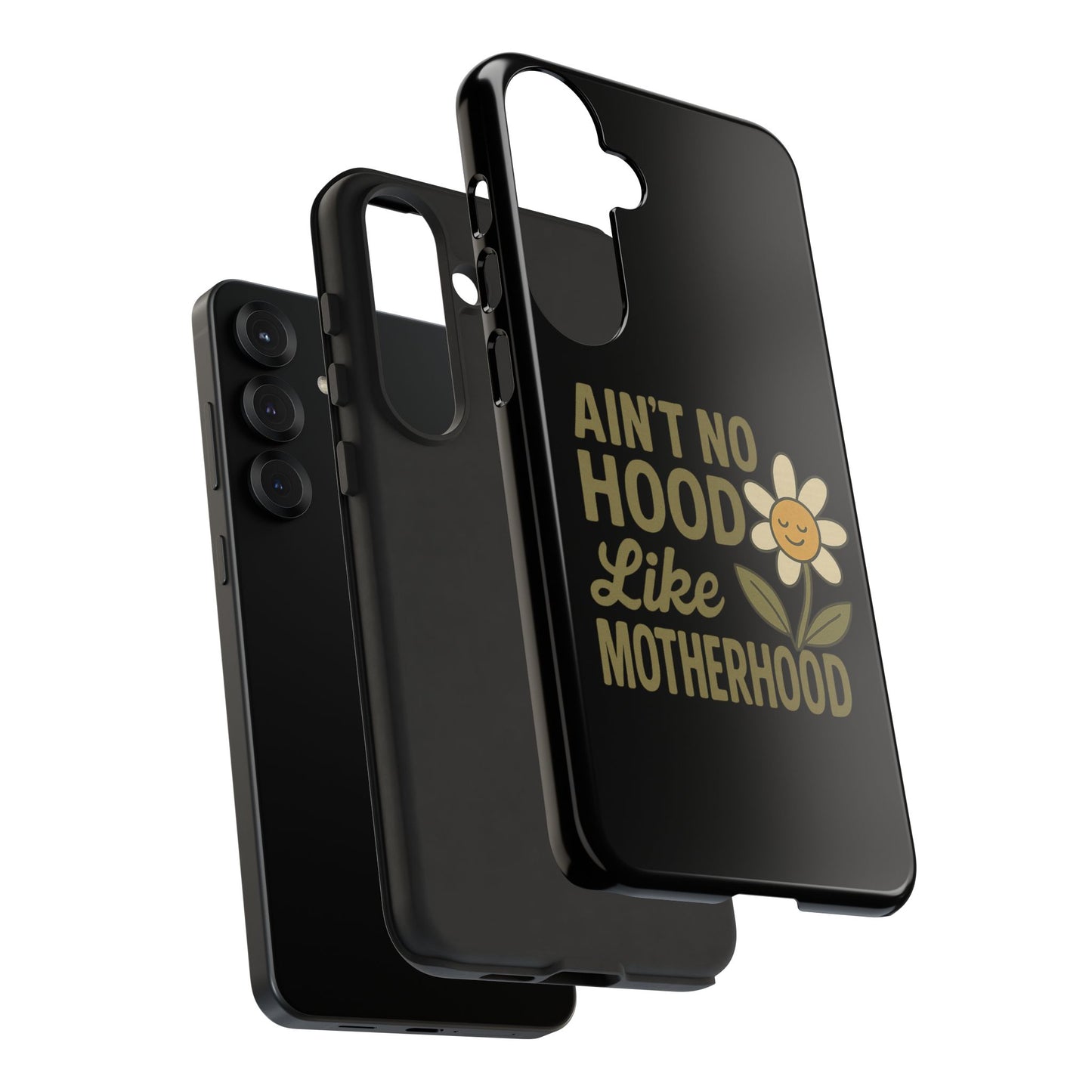 Samsung Case - Ain't No Hood Like Motherhood Mother's Day Case Phone Case for Mom
