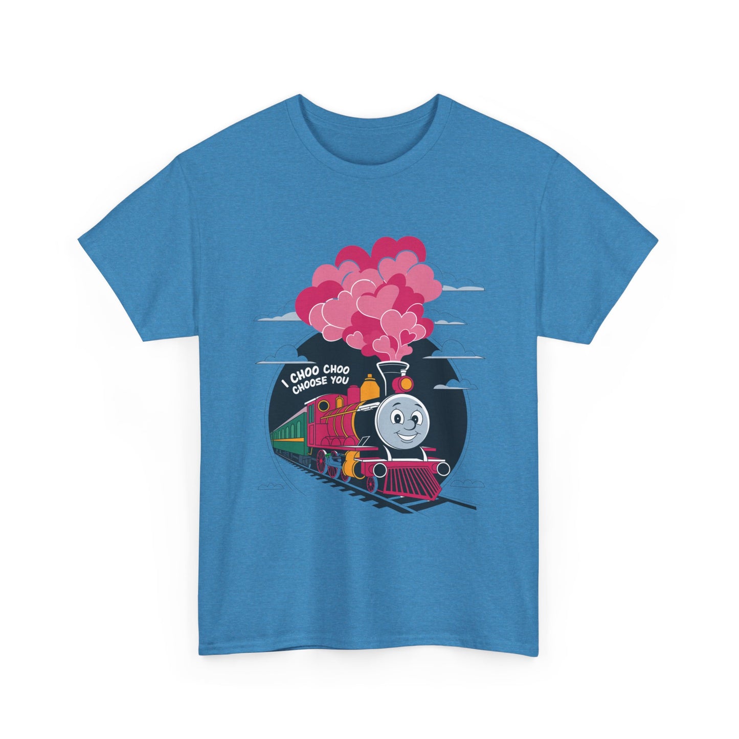 Valentines Unisex Tee - I Choo Choo Choose You