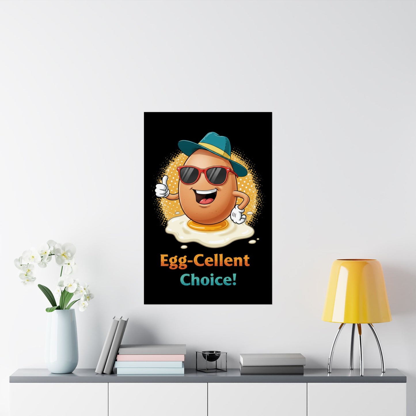 Poster Egg-Cellent Choice Pun