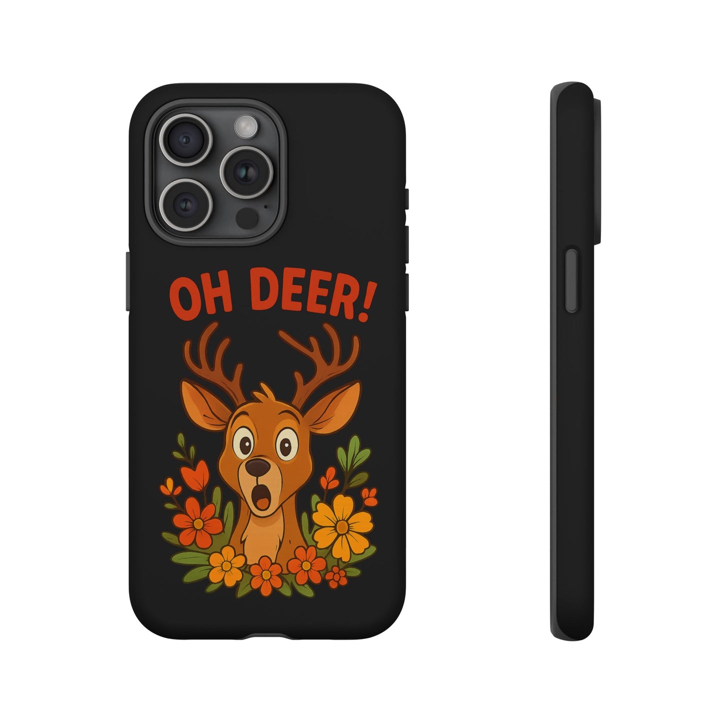 iPhone Case - Startled Deer 'Oh Deer' Nature Lover Phone Case Funny iPhone Accessory