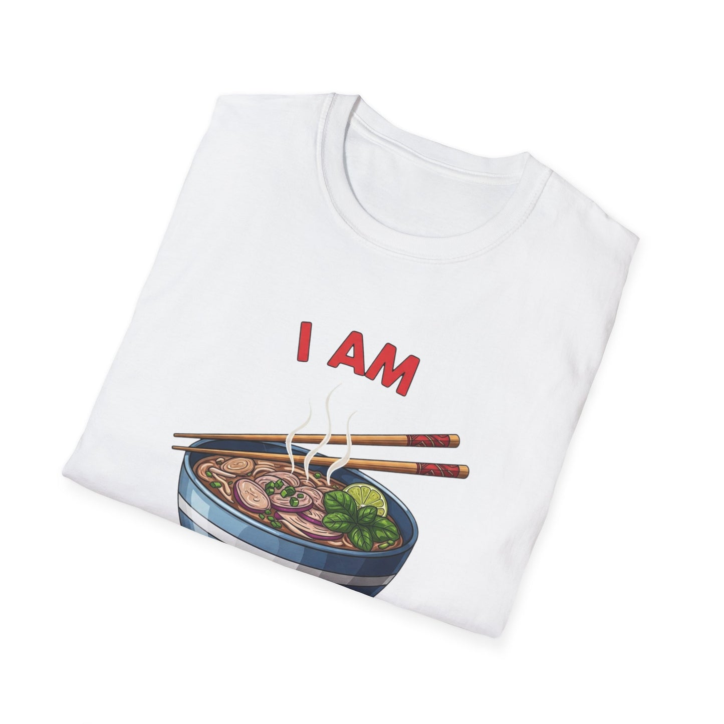 I Am Pho Real T-Shirt | Funny Pho Bowl Shirt | Foodie Pun Tee | Ramen Alternative Gift | Cute Asian Noodle Humor Tee | Gift for Food Lovers
