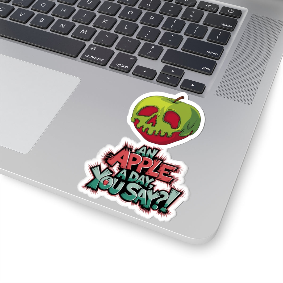 Sticker Poison Apple 'An Apple a Day You Say'