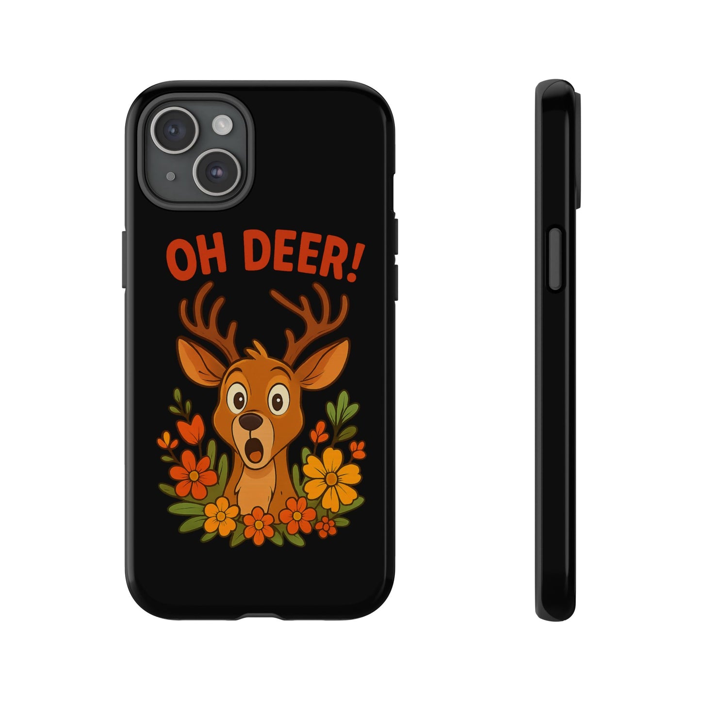 iPhone Case - Startled Deer 'Oh Deer' Nature Lover Phone Case Funny iPhone Accessory