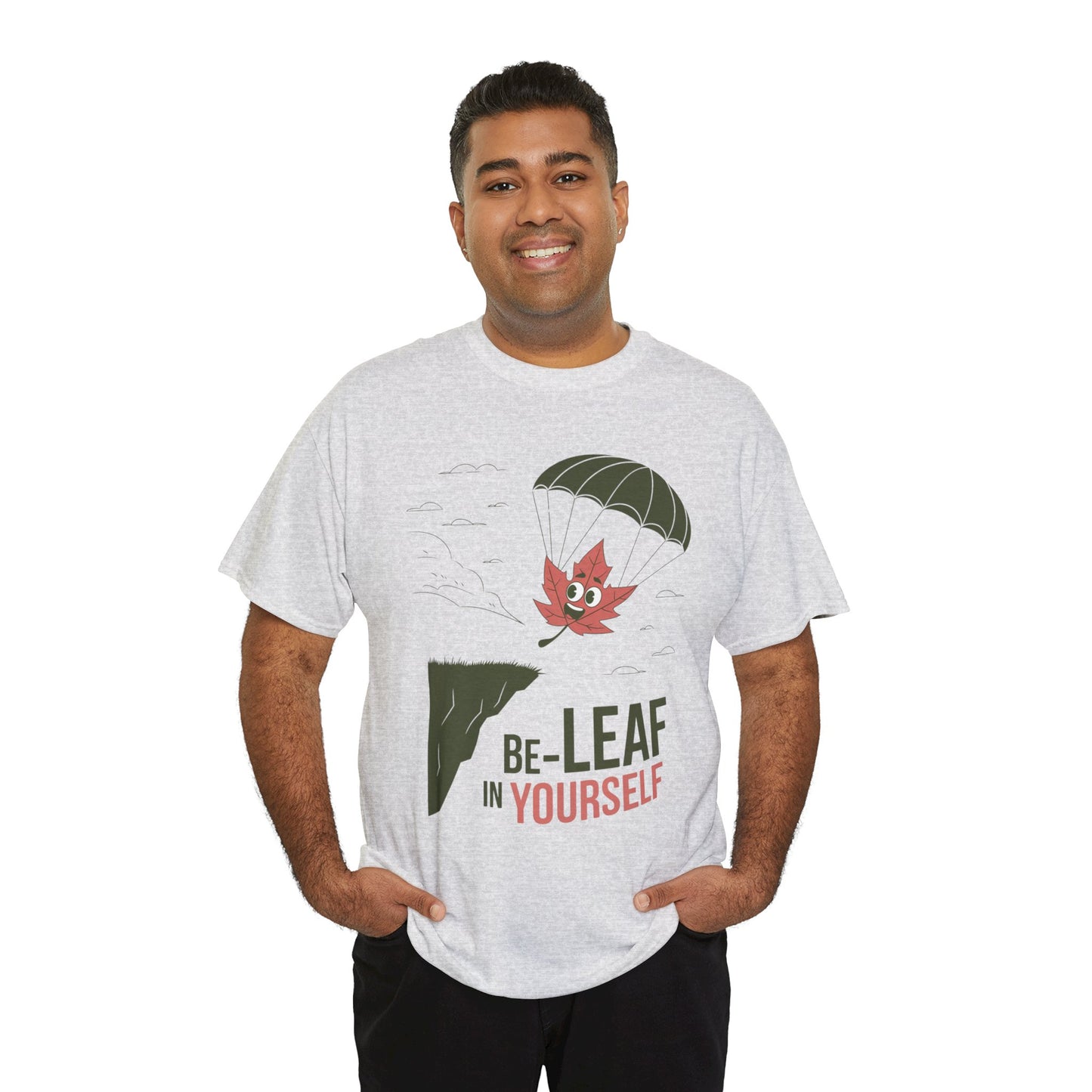 Be-Leaf In Yourself Maple Leaf Parachute T-Shirt | Funny Motivational Nature Graphic Tee | Self-Love Fall Autumn Shirt | Outdoorsy Gift
