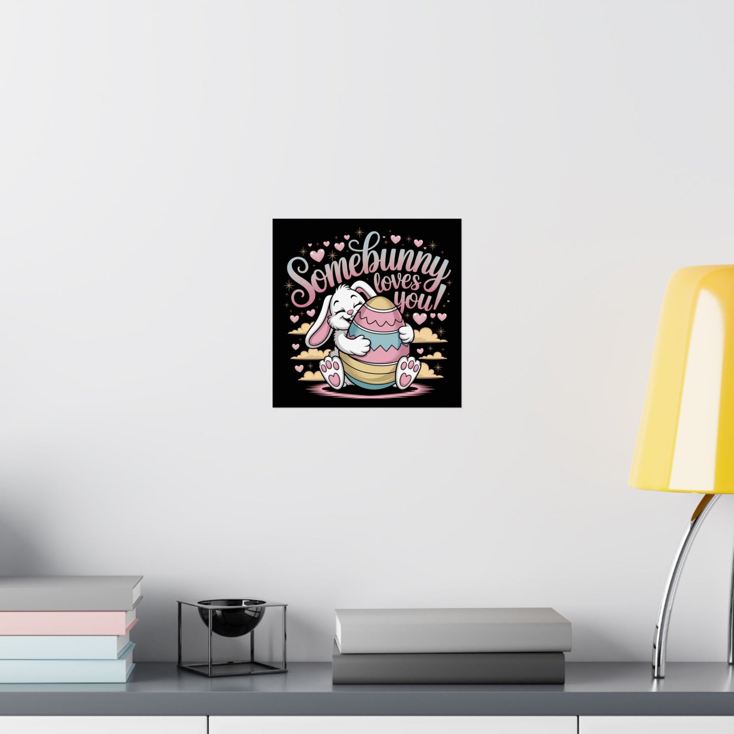 Poster Somebunny Loves You Easter Bunny Poster Easter Decor Easter Wall Art