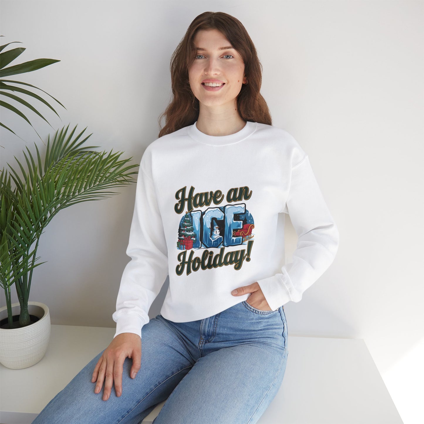 Have an ICE Holiday Christmas Sweatshirt, Funny Winter Pun Sweater, Cozy Unisex Crewneck, Cool Snowman Holiday Gift For Him Or Her