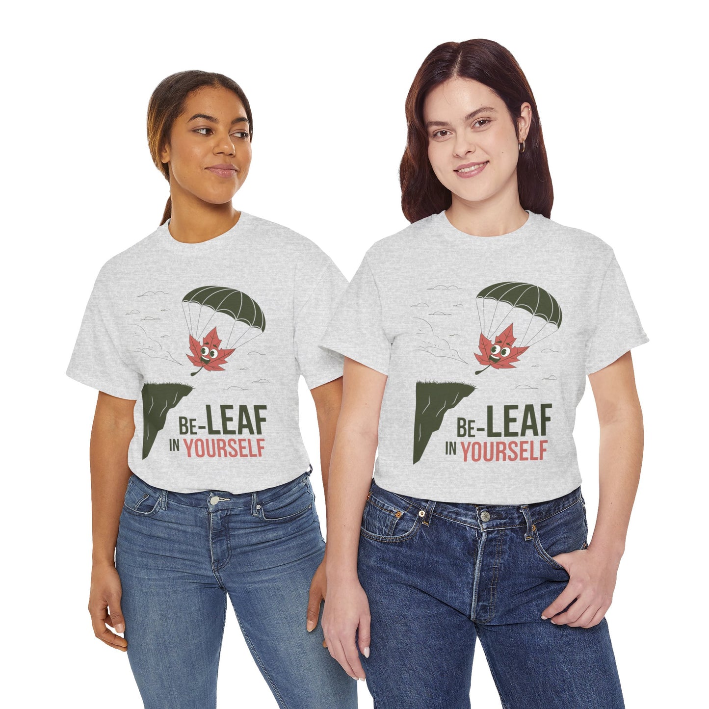 Be-Leaf In Yourself Maple Leaf Parachute T-Shirt | Funny Motivational Nature Graphic Tee | Self-Love Fall Autumn Shirt | Outdoorsy Gift