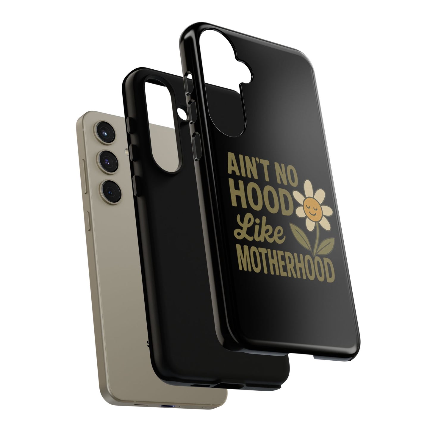 Samsung Case - Ain't No Hood Like Motherhood Mother's Day Case Phone Case for Mom