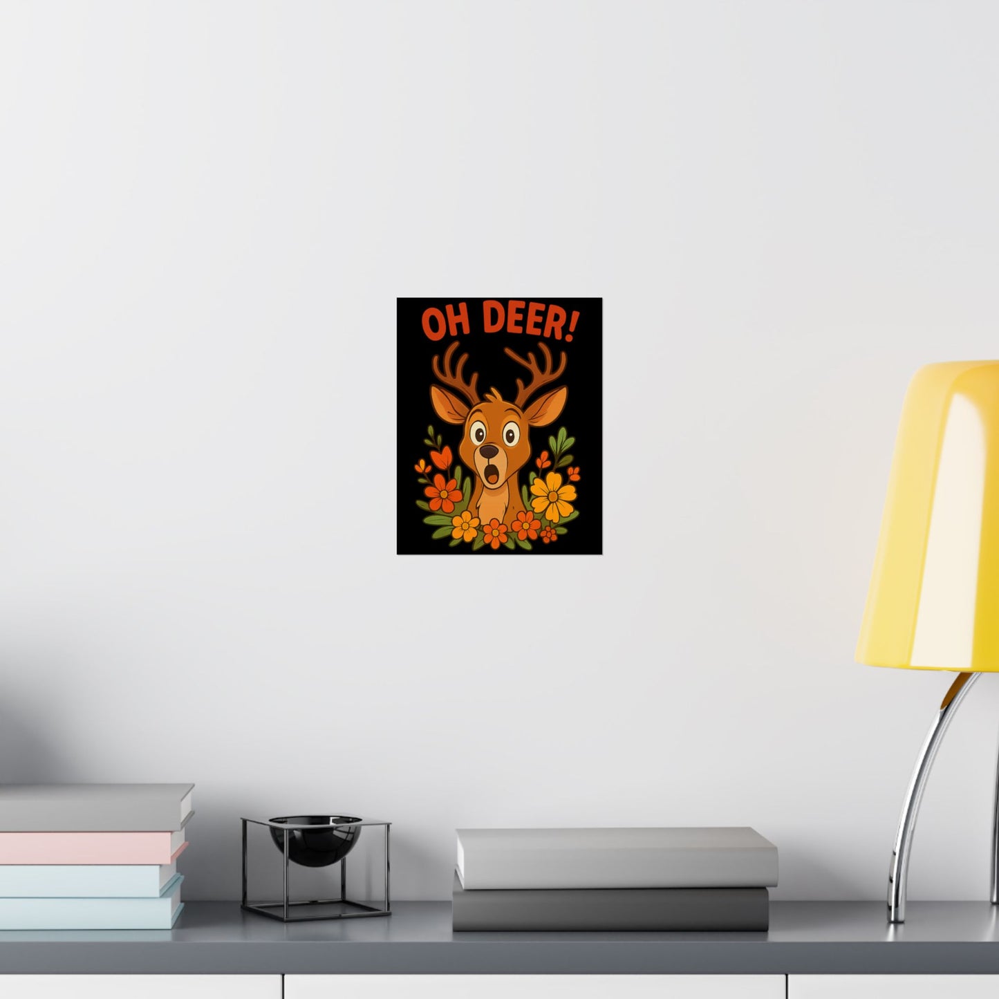 Vertical Poster - Startled Deer 'Oh Deer' Wildlife Decor Nature Decoration Funny Poster