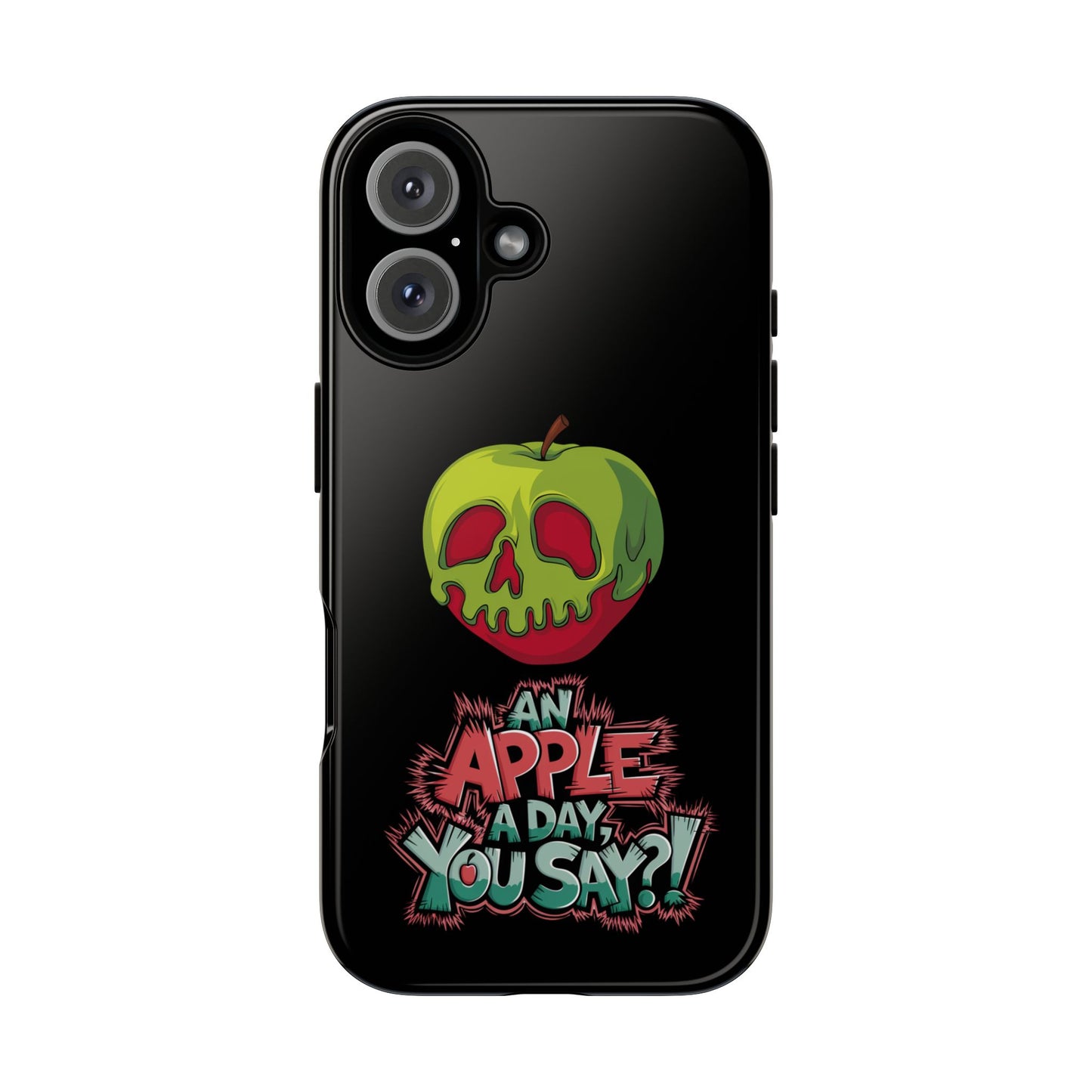 iPhone Case - Poison Apple 'An Apple a Day You Say'