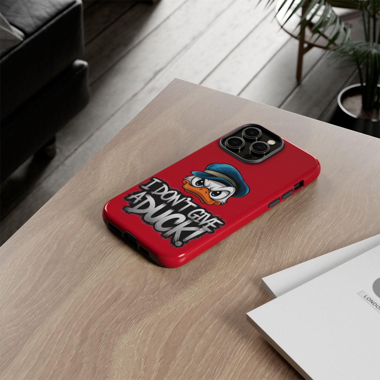 I Don't Give a Duck iPhone Case