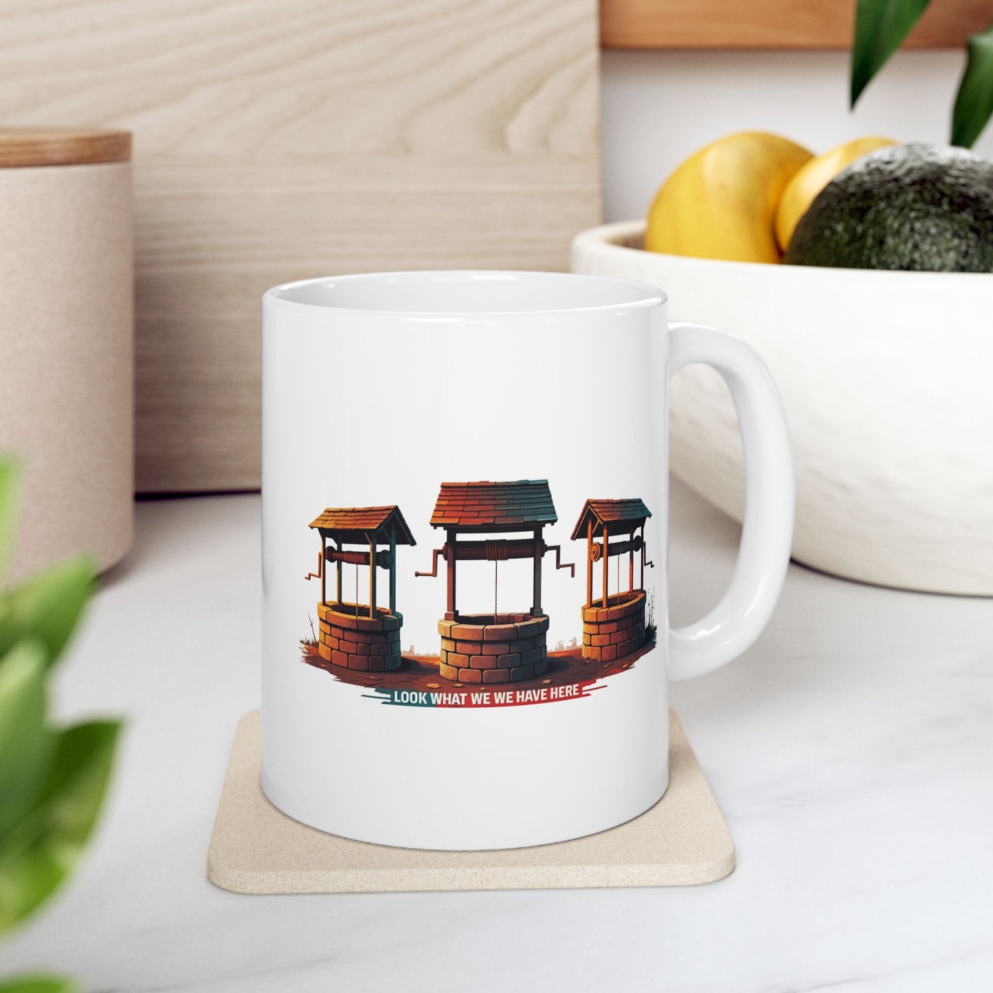 Funny Well Coffee Mug – “Look What We We Have Here” Pun Cup | Unique Gift for Friends, Coworkers, Coffee Lovers, Office Humor Drinkware