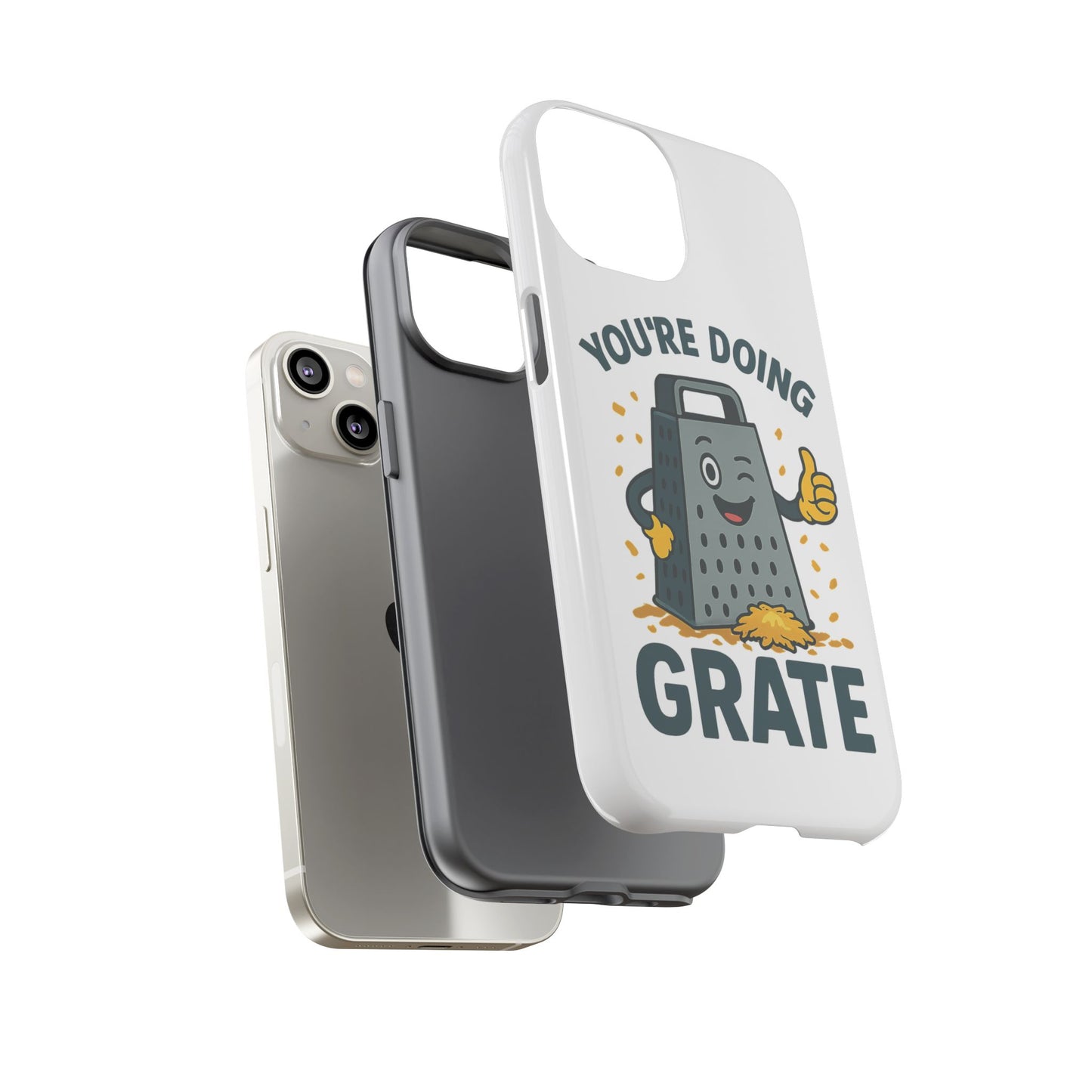 iPhone Case, You're Doing Grate Cheese Phone Case Funny iPhone Case Gift for Foodie Chef Case