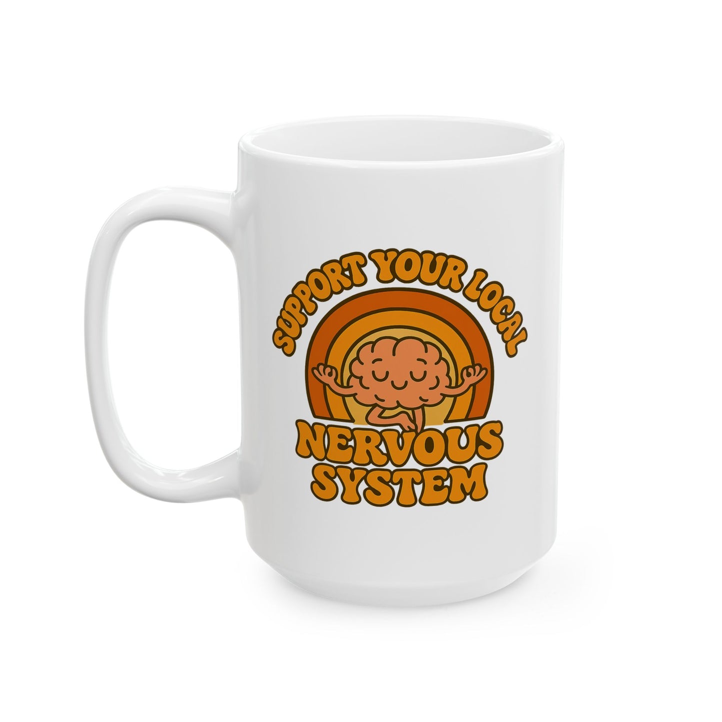 Support Your Local Nervous System Mug | Funny Brain Coffee Cup, Mental Health Gift, Retro Neurodiversity Humor Tea Mug for Self Care