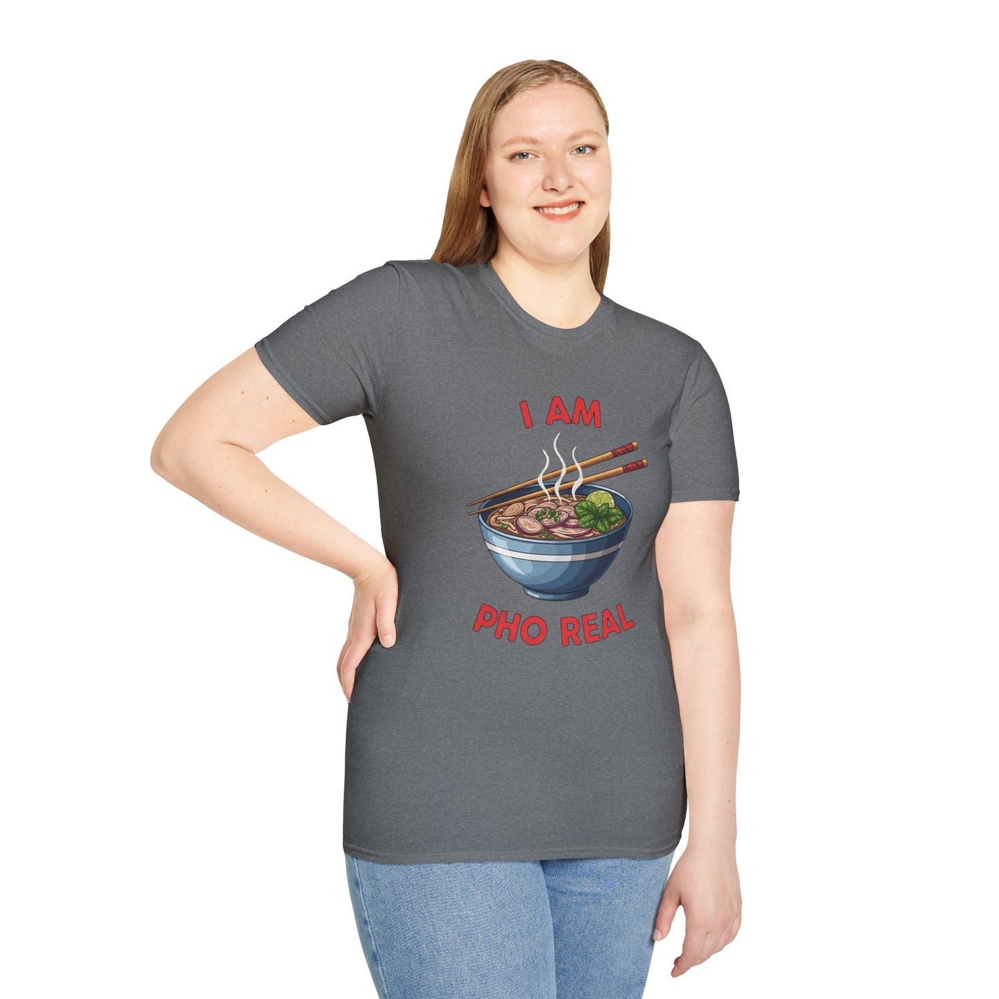 I Am Pho Real T-Shirt | Funny Pho Bowl Shirt | Foodie Pun Tee | Ramen Alternative Gift | Cute Asian Noodle Humor Tee | Gift for Food Lovers