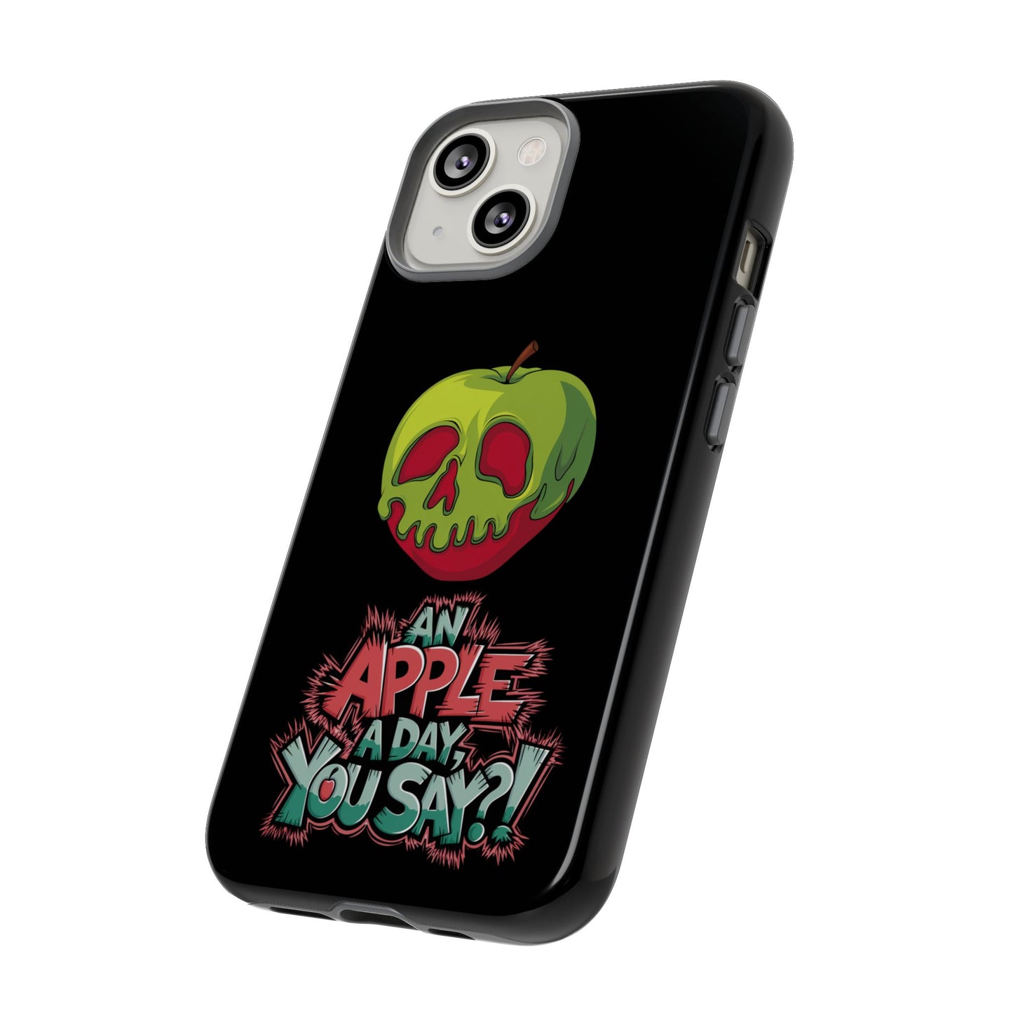iPhone Case - Poison Apple 'An Apple a Day You Say'