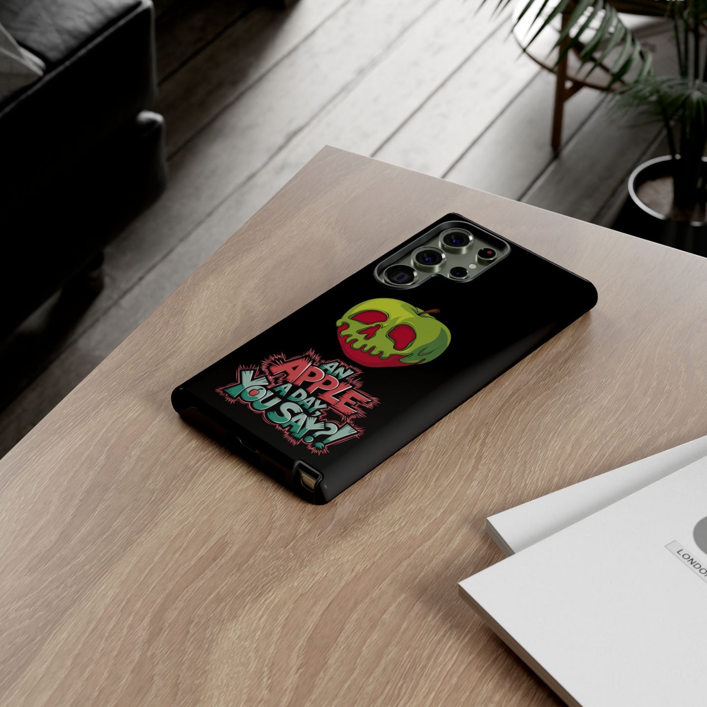 Samsung Galaxy Tough Case - Poison Apple 'An Apple a Day You Say'