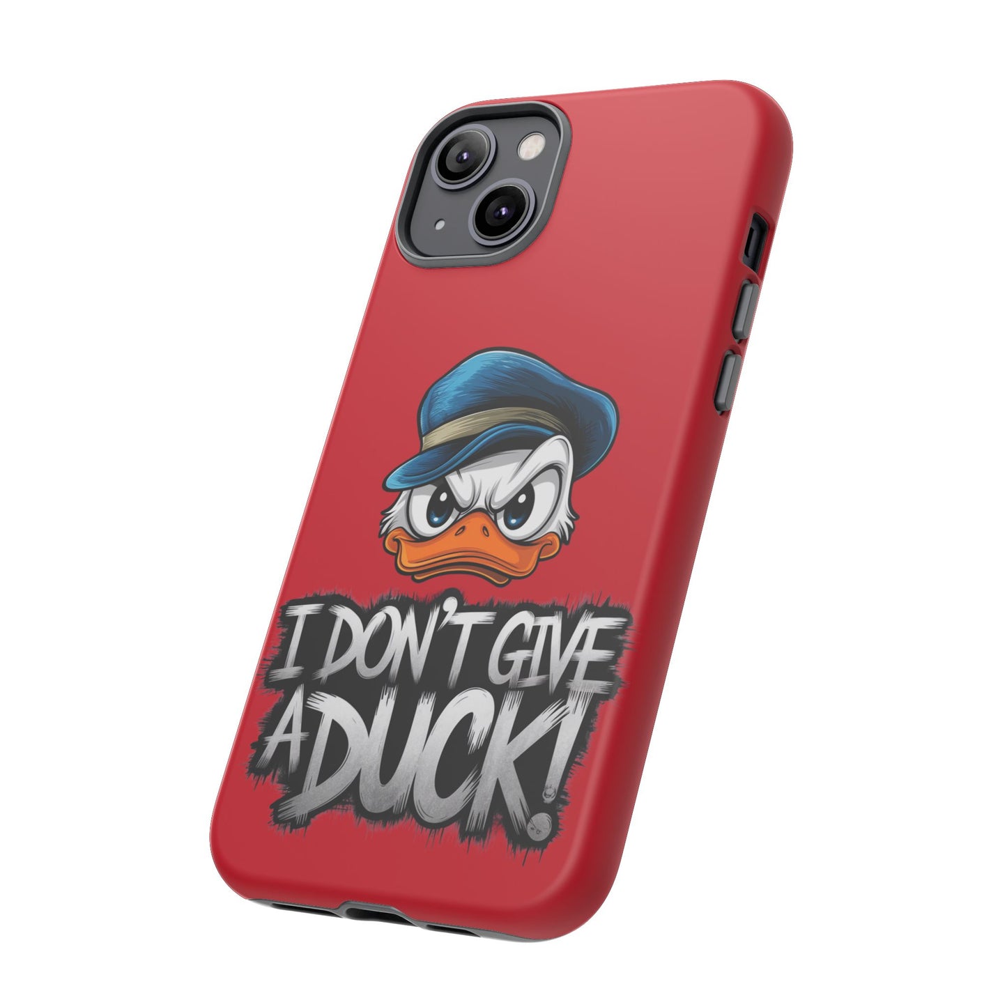 I Don't Give a Duck iPhone Case