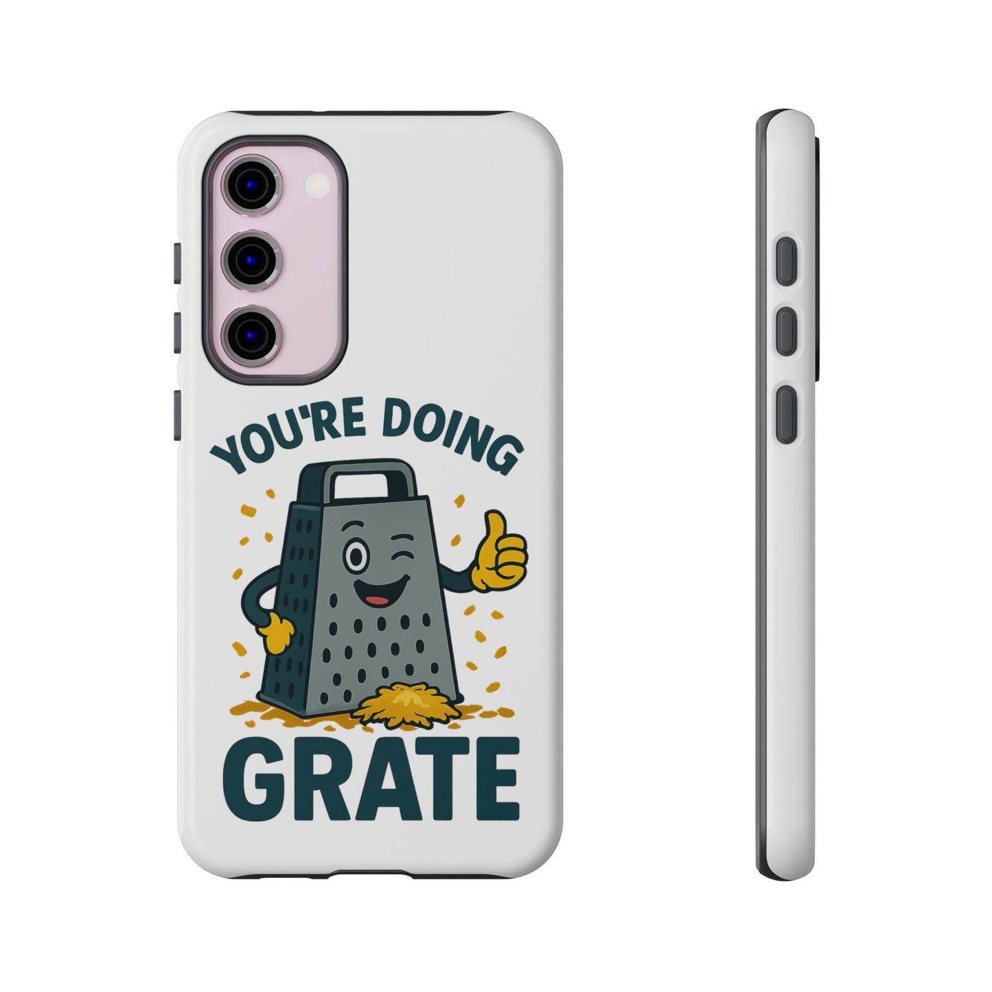 Samsung Tough Case - 'You're Doing Grate' Cheese Grater Design Phone Case for Chefs Foodie Accessory