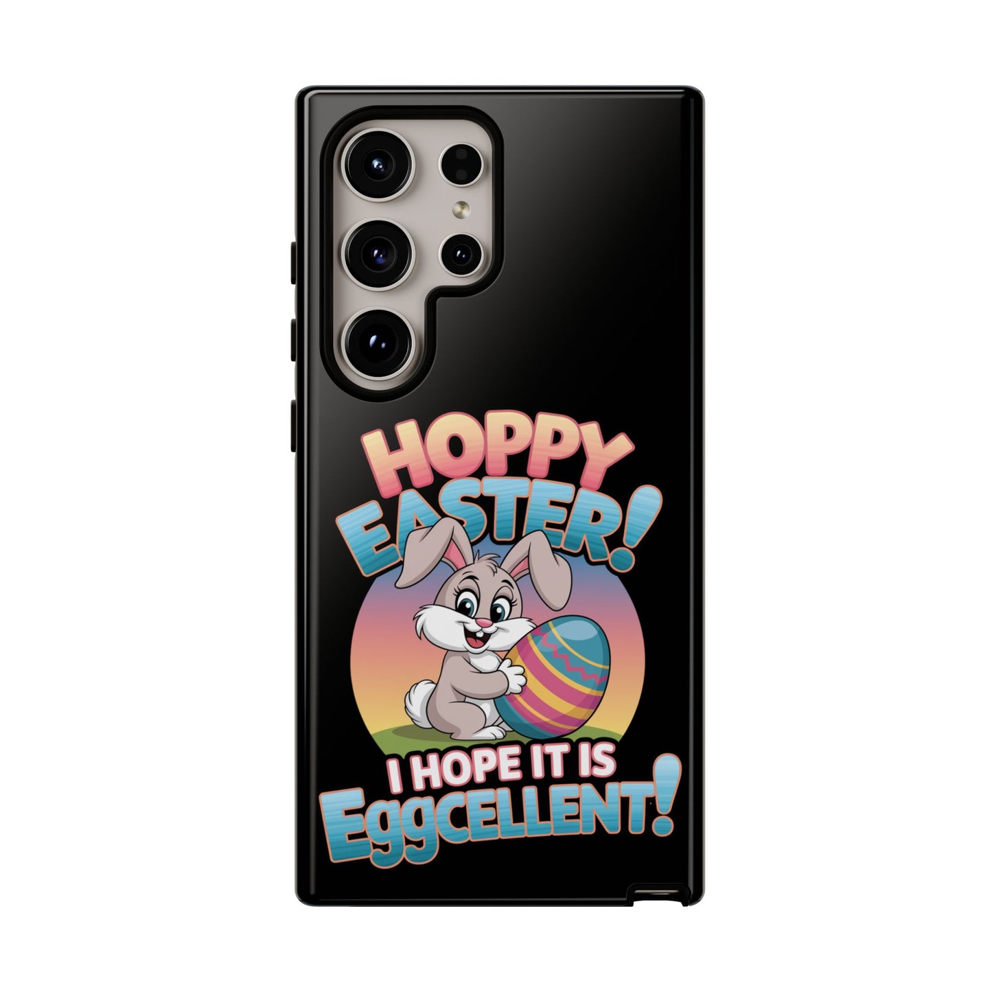 Samsung Case Easter Bunny Hoppy Easter I Hope it is Eggcellent Easter Phone Case Easter Bunny Samsung Case