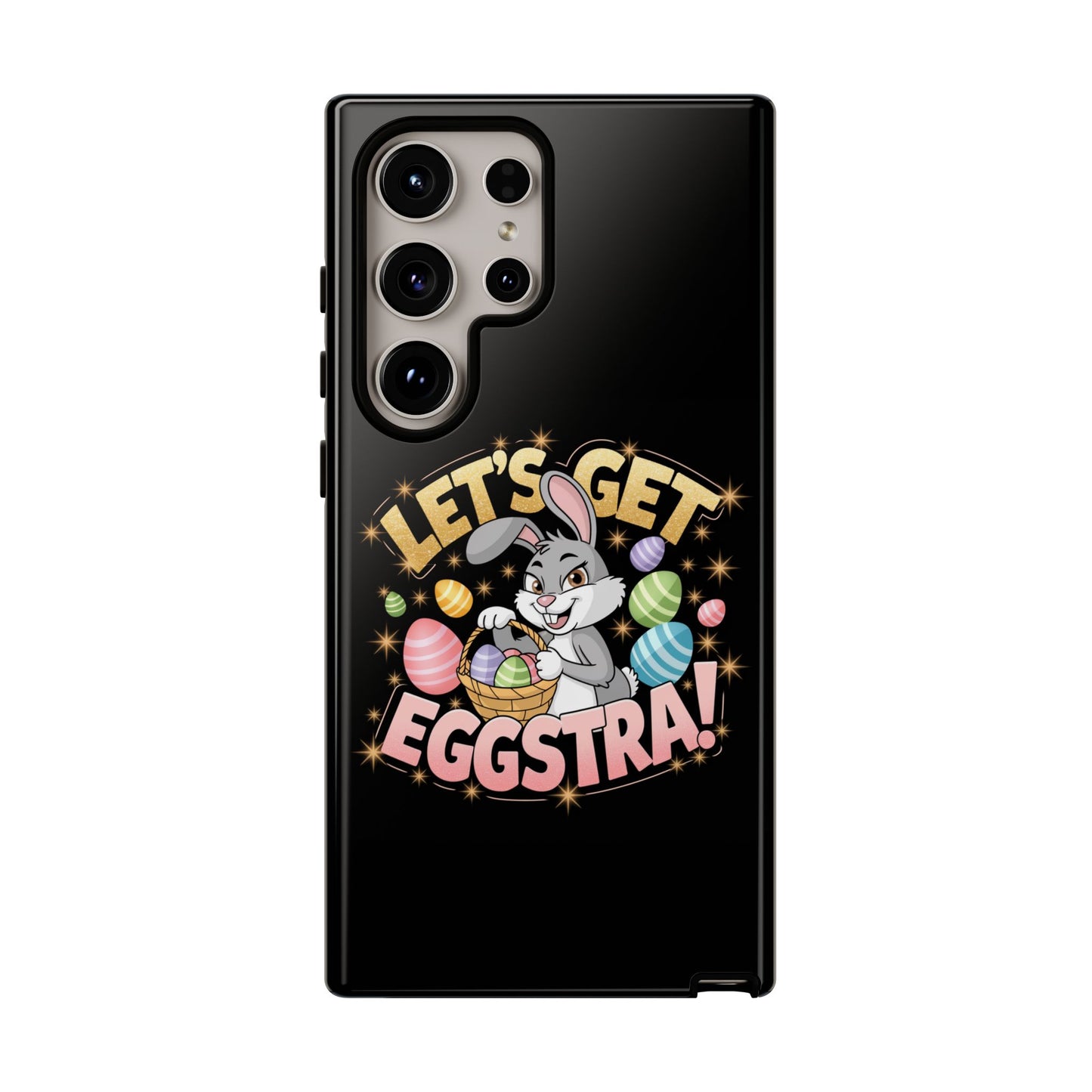 Samsung Phone Case Easter Bunny Let's Get Eggstra Samsung Case