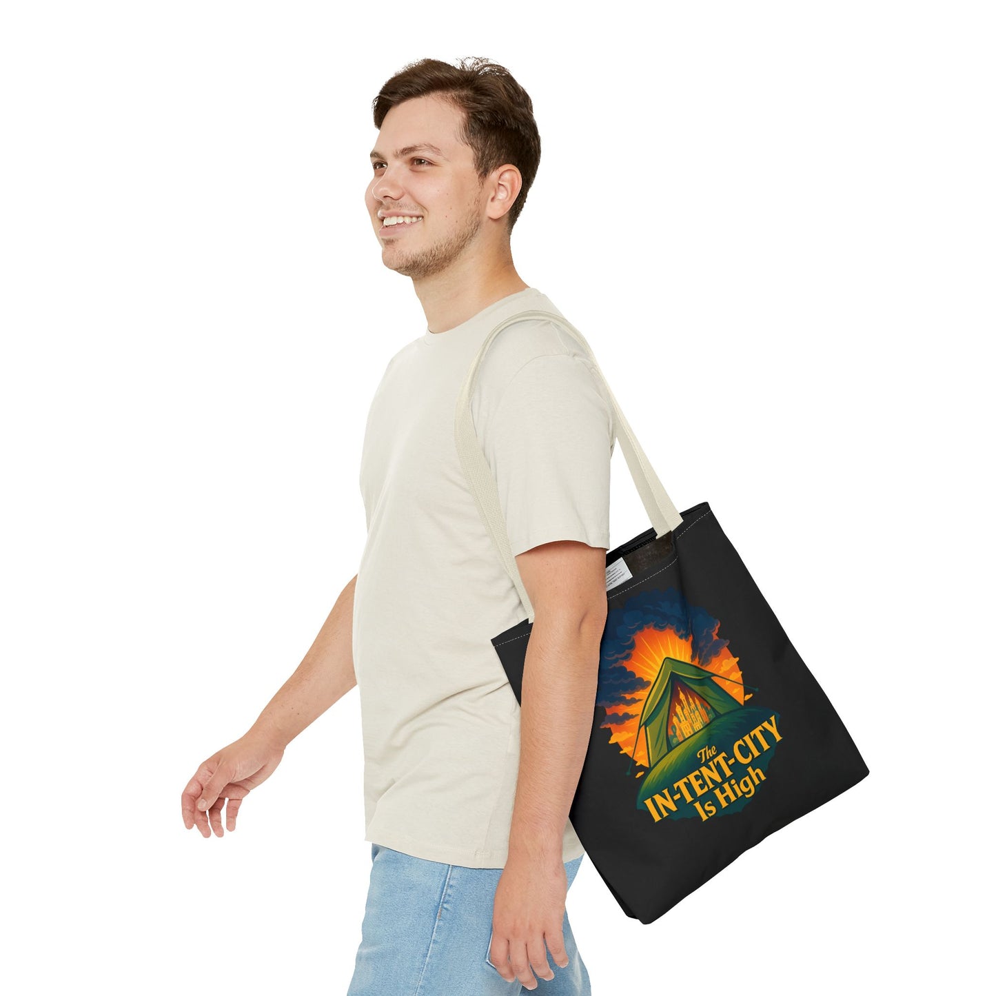 City Tent Tote Bag, The In-Tent-City Is High Funny Bag Intensity Tote Everyday Carry