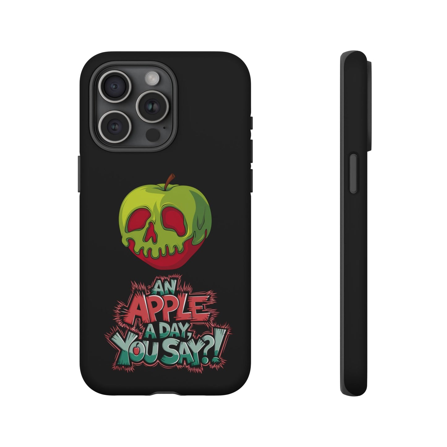 iPhone Case - Poison Apple 'An Apple a Day You Say'