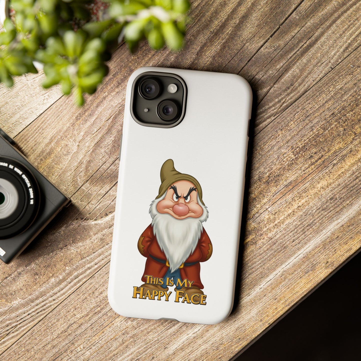 iPhone Case - Grumpy Dwarf 'This is My Happy Face'