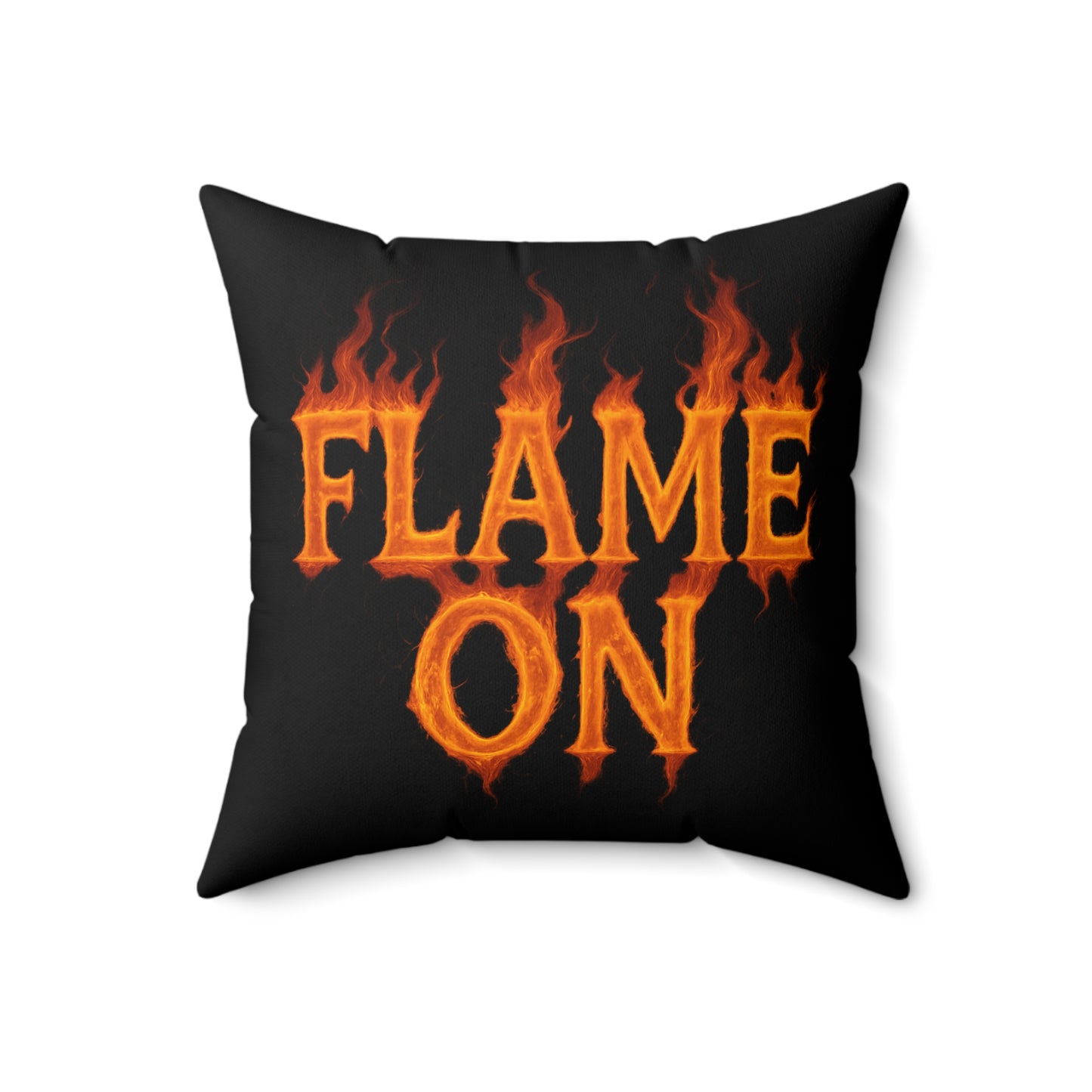 Flame On Throw Pillow - Fire Typography Pillow for Comic Fans, Hotheaded Humor, Dorm Decor, Superhero-Inspired Gift Cushion