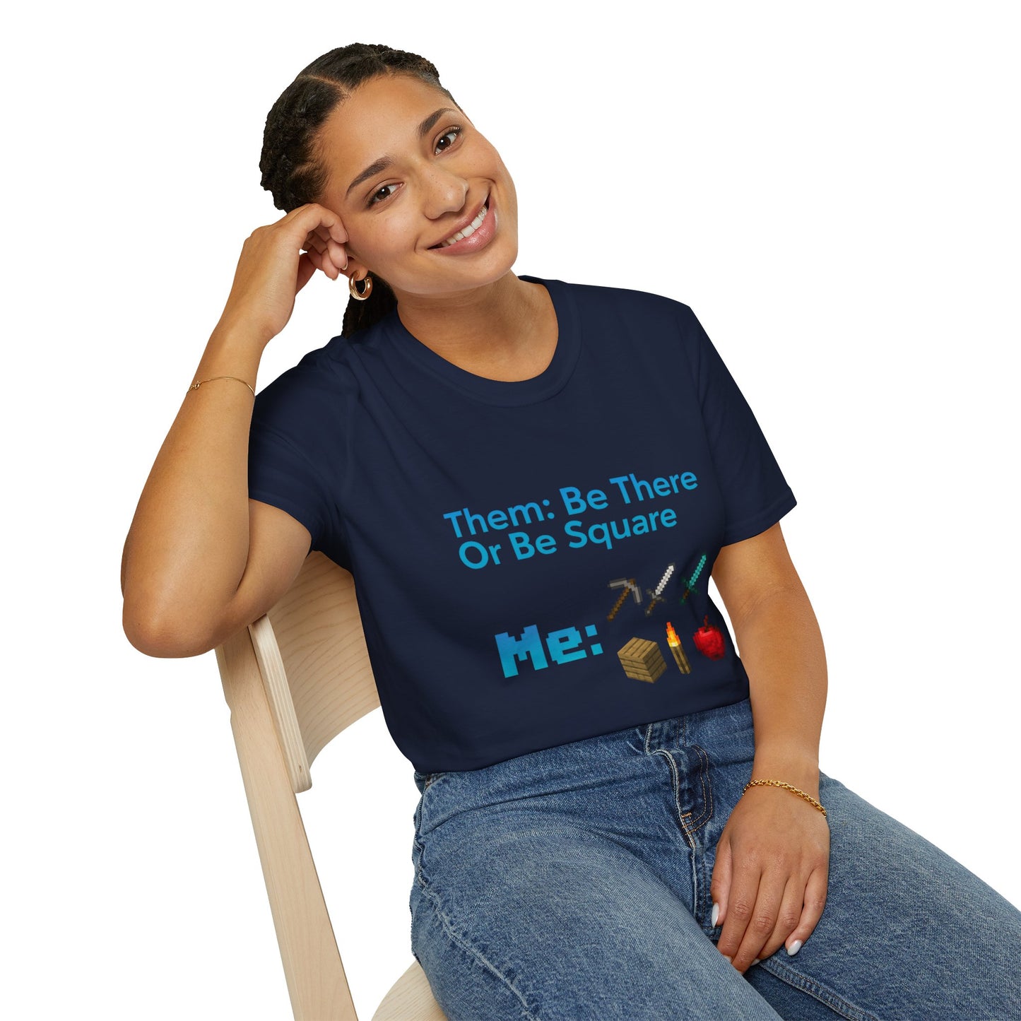 Be There or Be Square Cubed Unisex Shirt Gamer T-Shirt