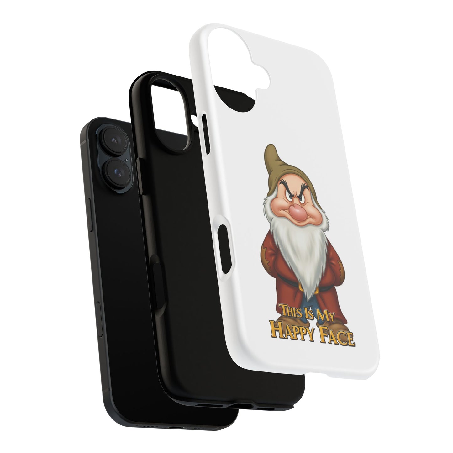 iPhone Case - Grumpy Dwarf 'This is My Happy Face'