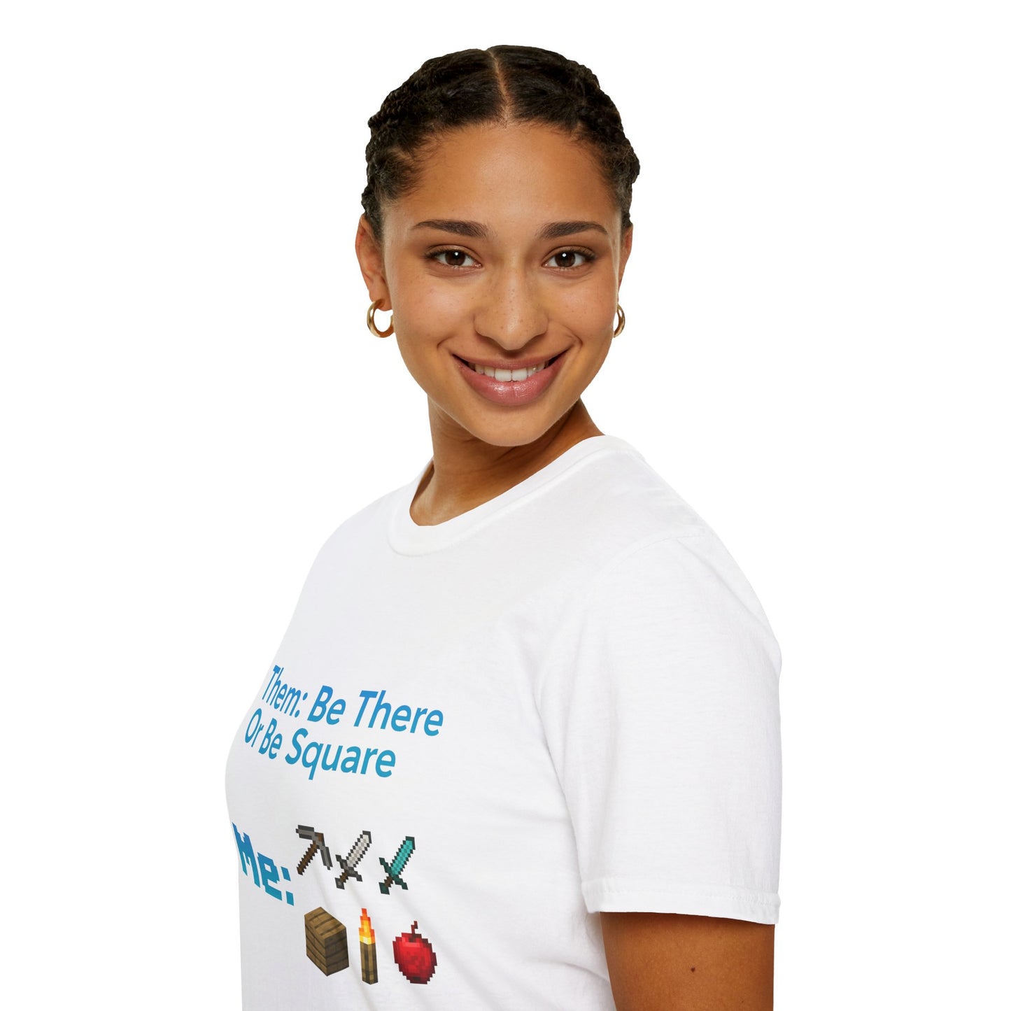 Be There or Be Square Cubed Unisex Shirt Gamer T-Shirt