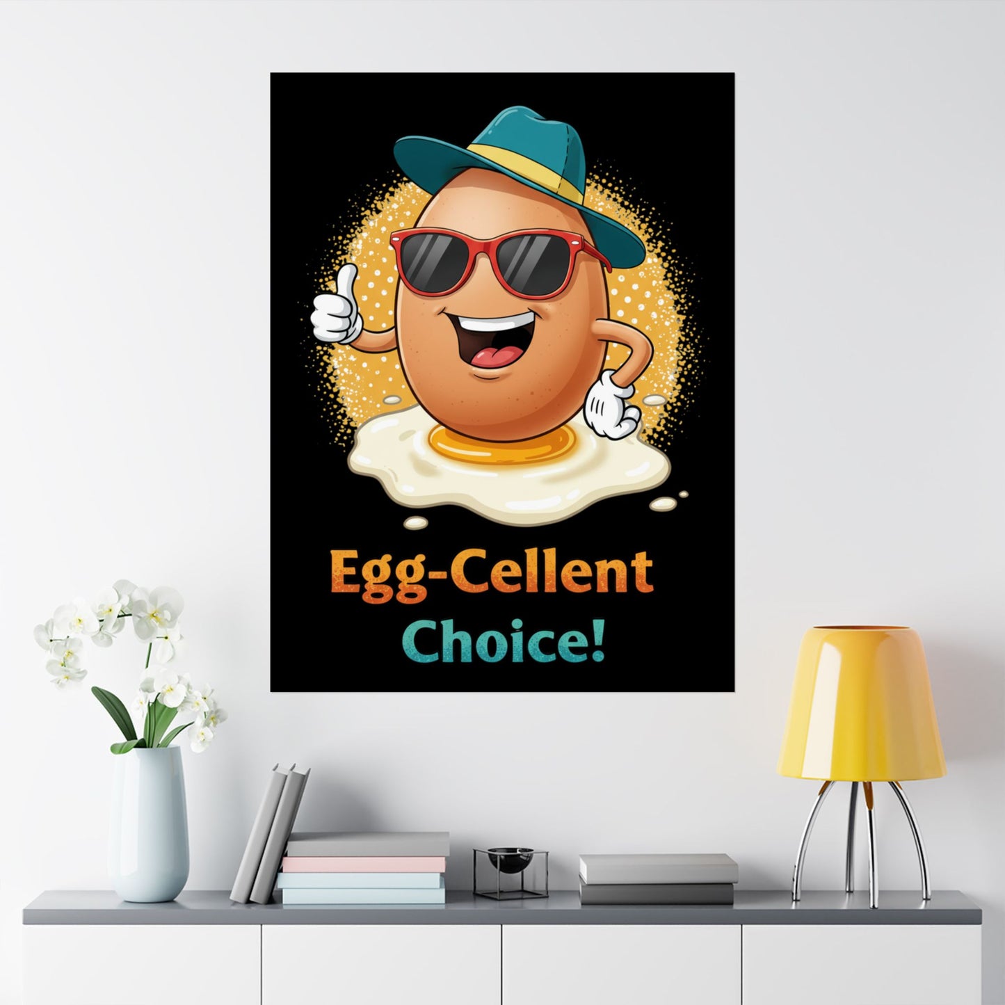 Poster Egg-Cellent Choice Pun