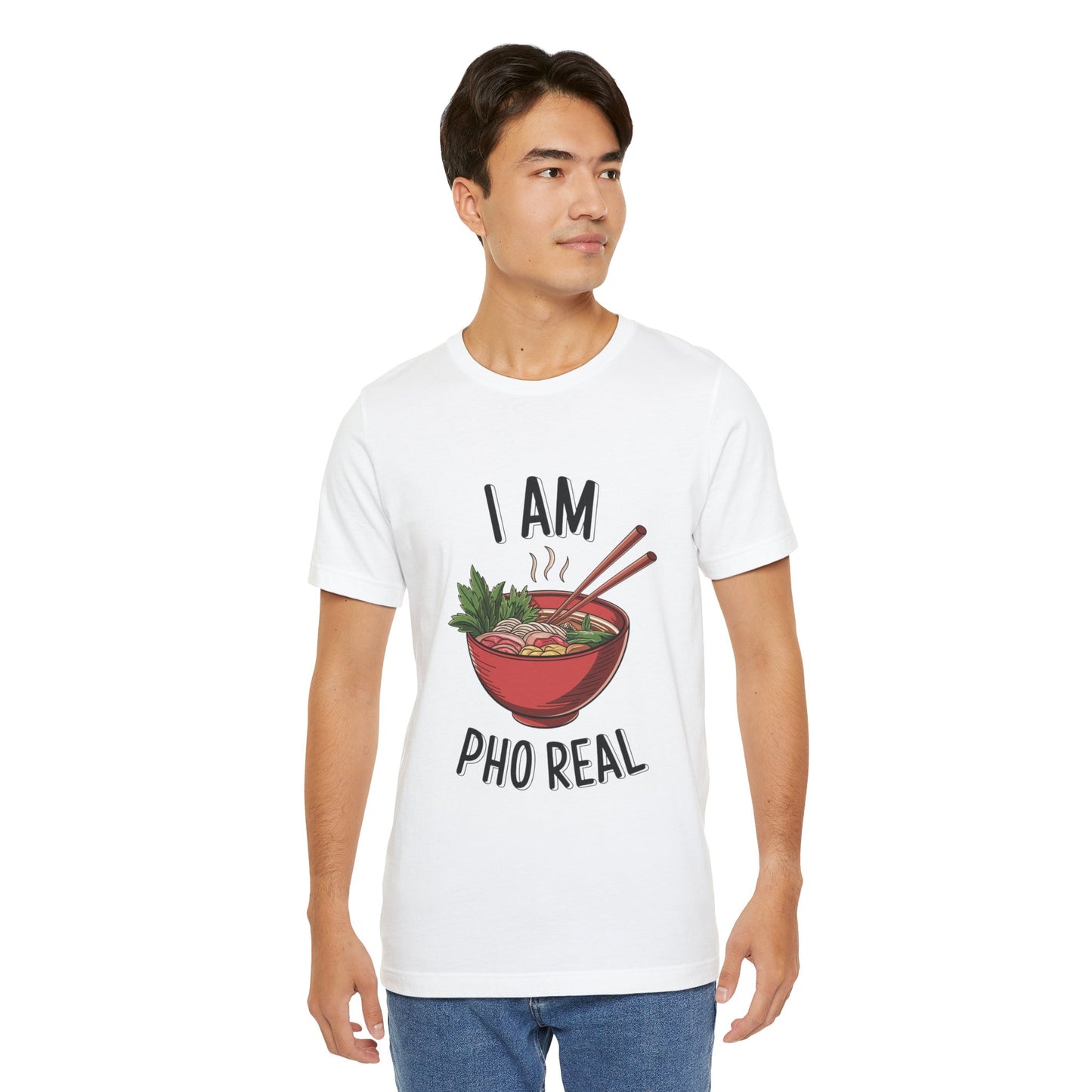 I Am Pho Real T-Shirt | Funny Pho Noodle Bowl Tee, Vietnamese Food Pun Shirt, Ramen & Noodle Lover Gift, Cute Asian Cuisine Graphic Top
